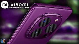 Xiaomi Redmi Note 15 Pro+ Revealed: Release Date, Price, Specs & Mind-Blowing Trailer!