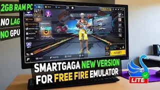 New SmartGaGa Version for Free Fire OB45: Pre-Install | Smartgaga Low End Pc
