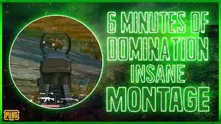 6 Minutes of Domination in PUBG | PUBG Mobile Insane Montage
