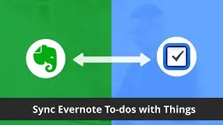 Sync Evernote with Things - Integration