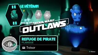 Où trouver des PLANQUES  / Capacité IMPROVISER - SANTÉ MAX Augmenté STAR WARS OUTLAWS