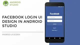 Make a Facebook Clone App in Android Studio and Kotlin