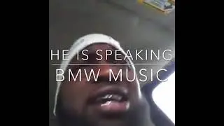 He Is Speaking BMW Music