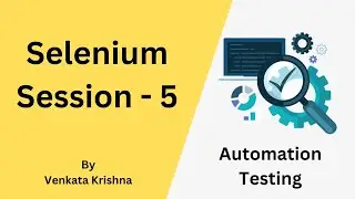Selenium - Session5