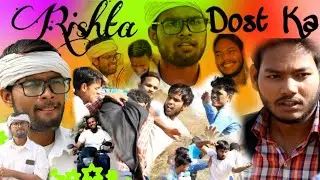 Rishta Dost ka  // Themohit