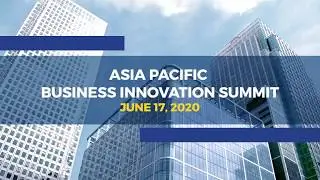 Join us on June 17 | APAC Business Innovation Summit 2020 | 