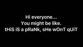 Officially Quitting On The 18th. Watch the whole video. :) Ty YouTube, Ty Everyone. 🥺❤️