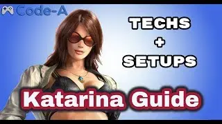 Katarina Setups + Tech (Season 2)