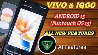 Vivo & Iqoo Android 15 & Funtouch OS 15 All New Features.Vivo Android 15 Detail review