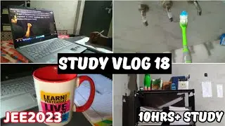 Jee 2023 preparation ft. Manzil Batch 🥴 || 10hrs+ Study 😇