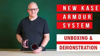 Kase Armour Filter System Unboxing & Demonstration