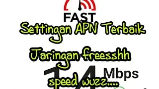 Settingan APN TERBAIK jaringan Fresh Work All operator Suport Psiphon pro Terbaru