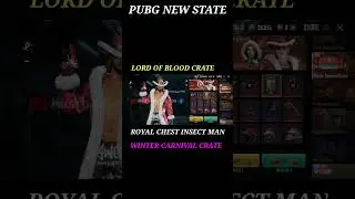 PUBG NEW STATE LORD OF BLOOD CRATE| WINTER CARNIVAL|ROYAL CHEST INSECT MAN #shorts #mksgamingnation