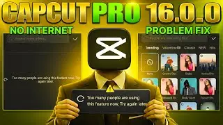 CapCut Too Many People Are Using This Feature Problem Solved 100% Working | Orikiedit 2.0 