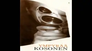 Kosonen - Miks tulet mun luo?