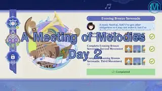 A Meeting of Melodies Day 2 | Genshin Impact Event 4.6