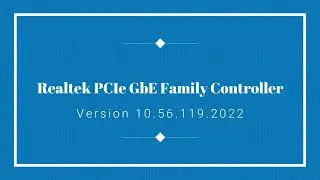 Realtek PCIe GbE Family Controller 10.56.119.2022