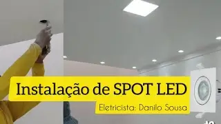 Instalação de Spot Led