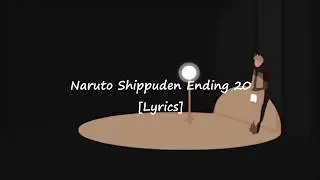Naruto Shippuden Ending 20 [Lyrics VOSTFR]