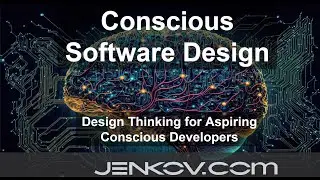 Conscious Software Design