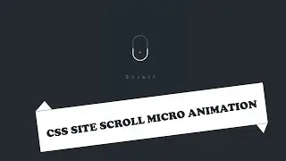 CSS site scroll micro animation | Animation On Page Scroll