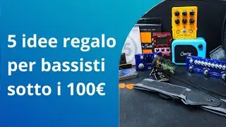 5 idee regalo per bassisti sotto i 100€