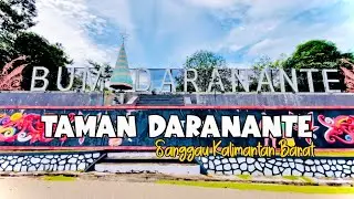 Taman Daranante Sanggau Kalimantan Barat
