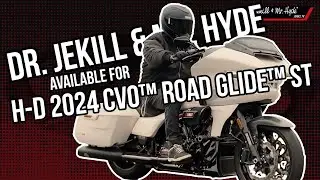 Dr. Jekill & Mr. Hyde // Harley-Davidson 2024 CVO™ ROAD GLIDE™ ST