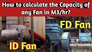 How to calculate the Capacity of any Fan? | Fan Capacity Calculation | Fan Capacity |