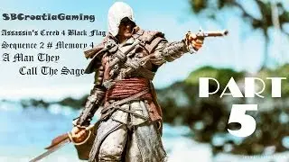 Assassin's Creed 4 Black Flag - 100% Sync Walkthrough#Prelazak - Part 5 - Sequence 2#Memory 4