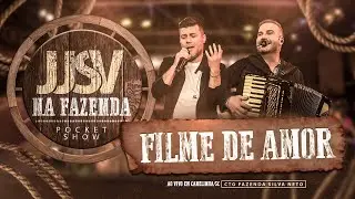 JJSV - Filme de Amor