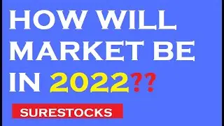 Market in 2022 | Trading and investing in 2022 | Best stocks to invest in 2022 | Best sectors 2022