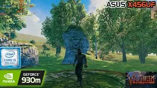 Valheim v0.150.3 | Asus X456U (Intel i5-6200u + Nvidia 930m) Benchmark.