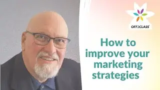 How to improve your current marketing strategies with Paul Robison