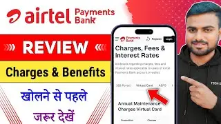 Airtel Payment Bank All Charges ! Airtel Payment Bank Review ! Benefits & Features