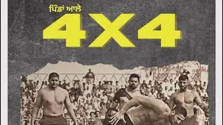 4X4 | Kabaddi song | peshi kubbe | KABADDI PUNJAB 2