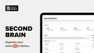Notion Second Brain Template Walkthrough
