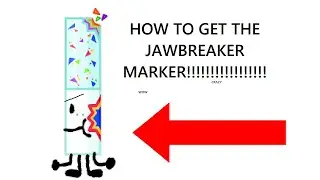 How to get Jawbreaker Marker