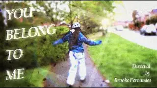You Belong To Me | A Brooke Fernandes Short Film (2023)