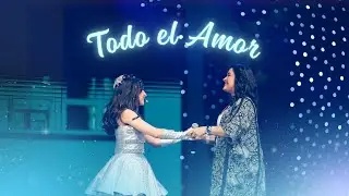 ALL THE LOVE (Mom) ft. Lorena Bach