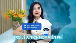 🔔 AVA - TRỢ LÝ TRÍ TUỆ NHÂN TÍCH HỢP HOÀN TOÀN MIỄN PHÍ TRÊN MISA AMIS Kế Toán