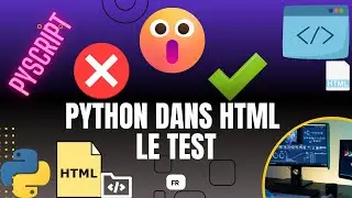 Programmation python dans HTML (Pyscript) le test