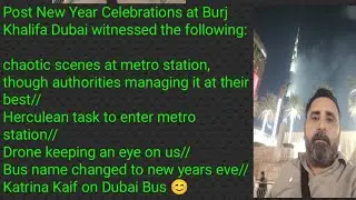 Post New Year Celebrations at Burj Khalifa Dubai
