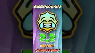 😂 2.2 SECRET ACHIEVEMENT: KILLAMANJARO #geometrydash