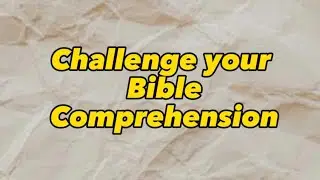 Challenge your Bible Comprehension (Mixed Old and New Testament) #trivia #triviafacts #facts