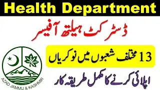 District Health Officer Ajk Govt Jobs 2021 | Latest Health Department Dho Ajk Jobs