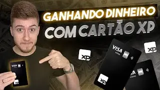 5 MANEIRAS DE GANHAR DINHEIRO COM CARTÃO CRÉDITO DA XP MENSALMENTE!