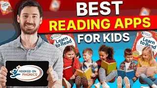 Best Reading Apps for Kids: Apps to Get Your Child Reading Fluently This Year