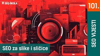 Ljetni Google update i sopstveni WDF*IDF alat | SEO VIJESTI E101