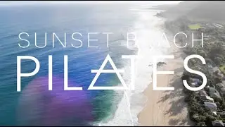 Sunset Beach Pilates ONLINE MEMBERSHIP FREE TRIAL!